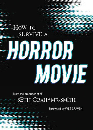 How To Survive A Horror Movie Book